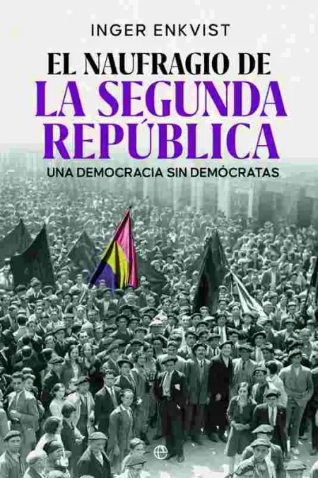 El Naufragio de la Segunda República