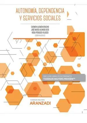Autonomía, Dependencia y Servicios Sociales (Papel + E-Book)