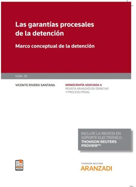 Las Garantías Procesales de la Detención (Dúo)
