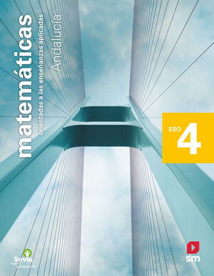 MATEMÁTICAS ORIENTADAS A LAS ENSEÑANZAS APLICADAS. 4 ESO. SAVIA NUEVA GENERACIÓN