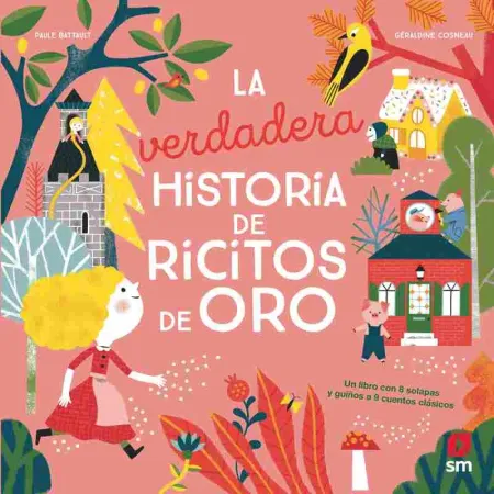 La Verdadera Historia de Ricitos de Oro