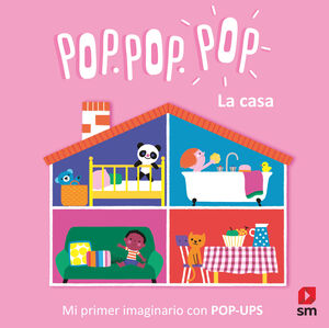 LA CASA. POP POP POP