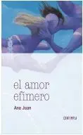 El Amor Efimero