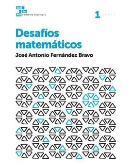 Cuadernos Desafíos Matemáticos 1