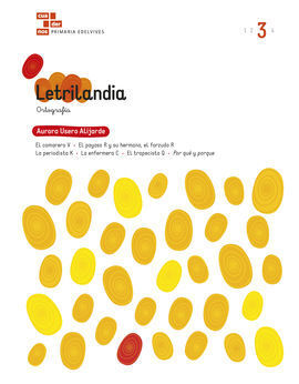 CUADERNOS ORTOGRAFÍA. LETRILANDIA 3