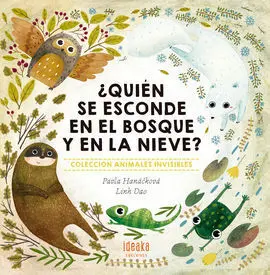 Quien se Esconde en el Bosque y en la Nieve