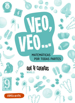 ¿QU TE CUENTAS? 3 AÑOS NIVEL 2. MATEMÁTICAS MANIPULATIVAS