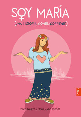 YO SOY MARÍA -APARTIR DE 12 AÑOS -