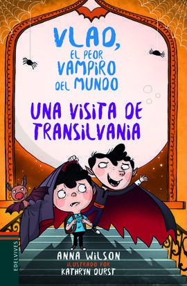 VLAD EL PEOR VAMPIRO DEL MUNDO 3 UNA VISITA DE TRANSILVANIA