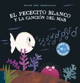 El Pececito Blanco y la Canción del Mar