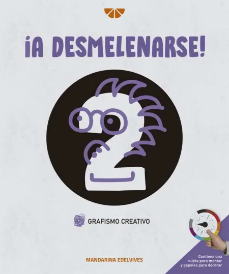 ¡A Desmelenarse!