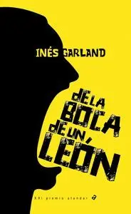 De la Boca de un León