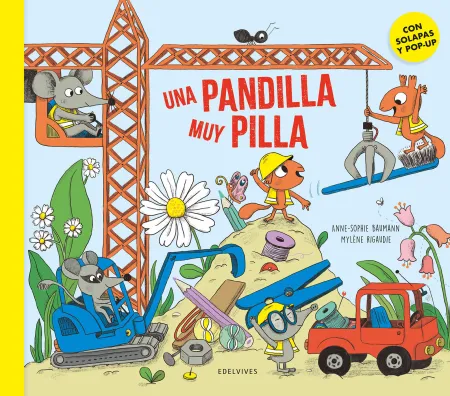 Una Pandilla Muy Pilla