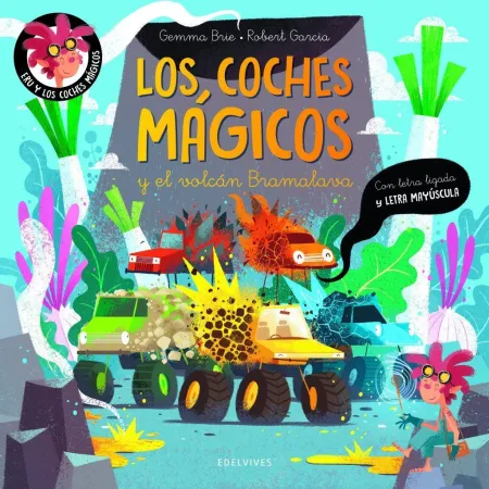Los Coches Magicos y el Volcan Bramalava