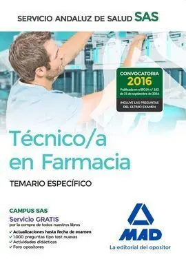 Técnico en Farmacia del Servicio Andaluz de Salud. Temario Específico.