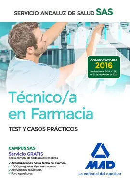 Técnico en Farmacia del Servicio Andaluz de Salud. Test y Casos Prácticos