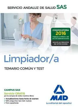 Limpiador/A del Servicio Andaluz de Salud. Temario Común y Test