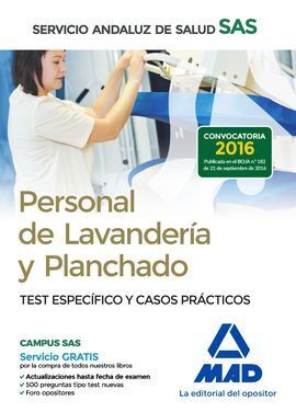 PERSONAL DE LAVANDERÍA Y PLANCHADO DEL SERVICIO ANDALUZ DE SALUD. TEST ESPECÍFIC