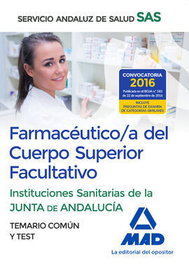 FARMACÉUTICO/A DEL  CUERPO SUPERIOR FACULTATIVO DE LAS INSTITUCIONES SANITARIAS