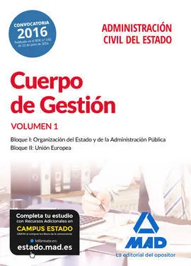 Cuerpo de Gestión de la Administración Civil del Estado. Temario Volumen 1