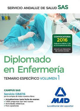 DIPLOMADO EN ENFERMERÍA DEL SERVICIO ANDALUZ DE SALUD. TEMARIO ESPECÍFICO VOLUMEN 1