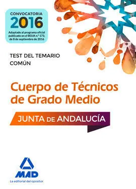Cuerpos de Técnicos de Grado Medio de la Junta de Andalucía. Test del Temario Co