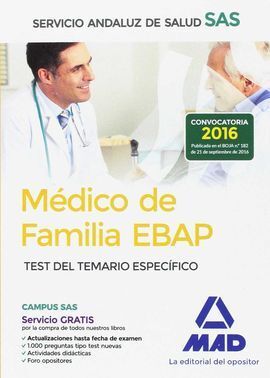 MÉDICO DE FAMILIA EBAP DEL SERVICIO ANDALUZ DE SALUD. TEST