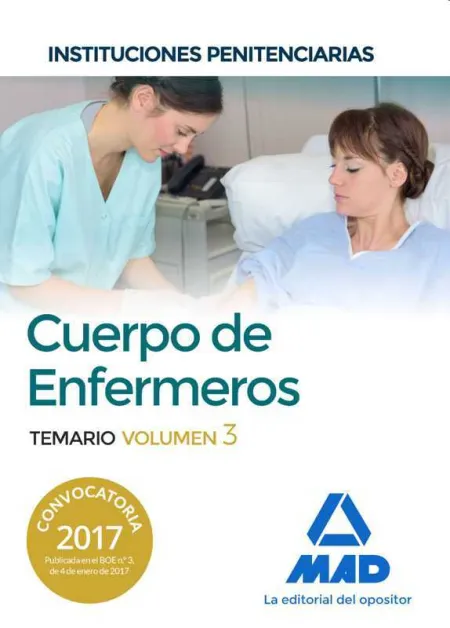 Cuerpo de Enfermeros de Instituciones Penitenciarias. Temario Volumen 3