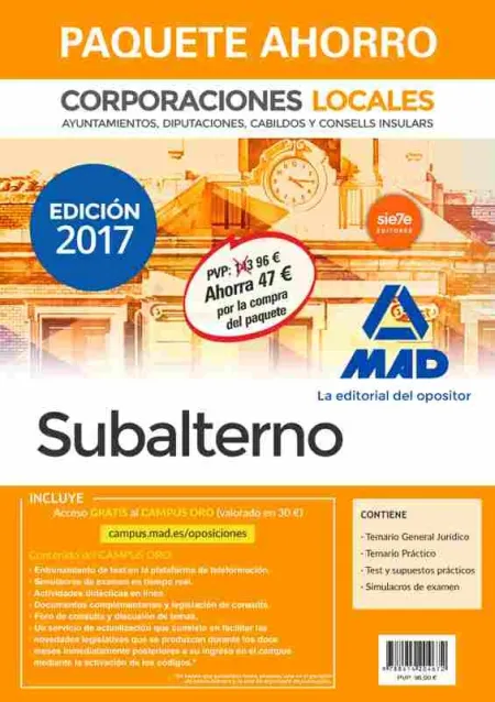 Paquete Ahorro Subalterno de Corporaciones Locales. Ahorro de 47 ? (Incluye Tema