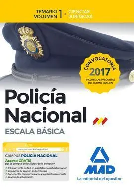 Policía Nacional Escala Básica. Temario Volumen 1 Ciencias Jurídicas