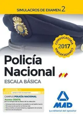 Policía Nacional Escala Básica. Simulacros de Examen 2