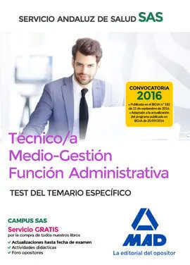 Técnico/A Medio-Gestión Función Administrativa del Sas Opción Administración Gen