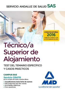 TÉCNICO/A SUPERIOR DE ALOJAMIENTO DEL SERVICIO ANDALUZ DE SALUD. TEST DEL TEMARI