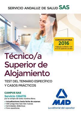 TÉCNICO/A SUPERIOR DE ALOJAMIENTO DEL SERVICIO ANDALUZ DE SALUD. TEST DEL TEMARI