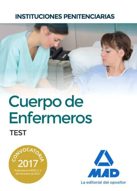 Cuerpo de Enfermeros de Instituciones Penitenciarias. Test