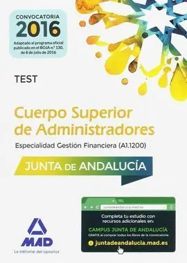 Cuerpo Superior de Administradores [Especialidad Gestión Financiera (A1 1200)] de la Junta de Andalucía. Test