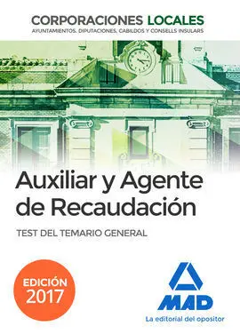 Auxiliares y Agentes de Recaudación de Corporaciones Locales. Test del Temario G