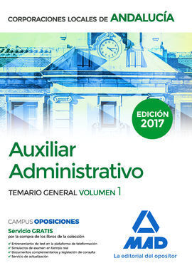 AUXILIAR ADMINISTRATIVO CORPORACIONES LOCALES ANDALUCÍA  TEMARIO GENERAL VOLUMEN