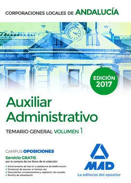 Auxiliar Administrativo Corporaciones Locales Andalucía Temario General Volumen