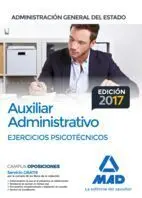 Auxiliar Administrativo de la Administración General del Estado. Ejercicios Psic
