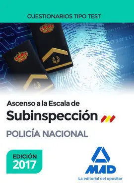 Ascenso a la Escala de Subinspección de la Policía Cuestionarios Tipo Test