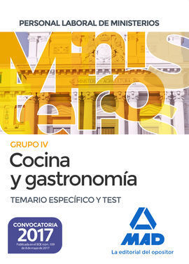 COCINA Y GASTRONOMÍA PERSONAL LABORAL DE LOS MINISTERIOS. TEMARIO ESPECÍFICO Y T