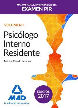 MANUAL PARA LA PREPARACIÓN DEL EXAMEN PIR. VOLUMEN 2 (2017)