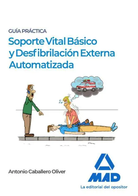 Soporte Vital Básico y Desfibrilación Externa Automatizada