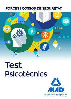 Forces I Cossos de Seguretat. Test Psicotècnics