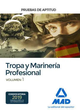 Pruebas de Aptitud para el Acceso a Tropa y Marinería Profesional. Volumen 1