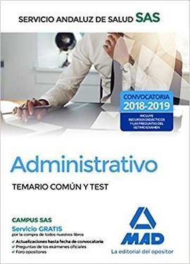 ADMINISTRATIVO DEL SERVICIO ANDALUZ DE SALUD. TEMARIO COMÚN Y TEST