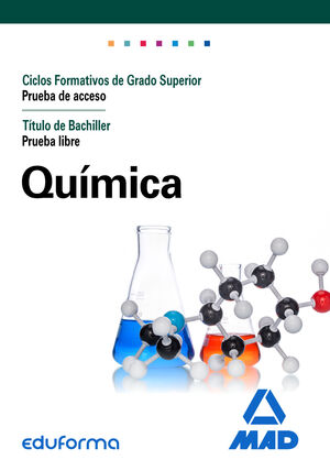 QUÍMICA . ACCESO CICLOS FORMATIVOS GRADO SUPERIOR . PRUEBA LIBRE .
