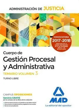 Cuerpo de Gestión Procesal y Administrativa. temario Vol. Iii. t. Libre