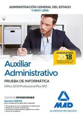Auxiliar Administrativo de la Administración General del Estado (Turno Libre). P